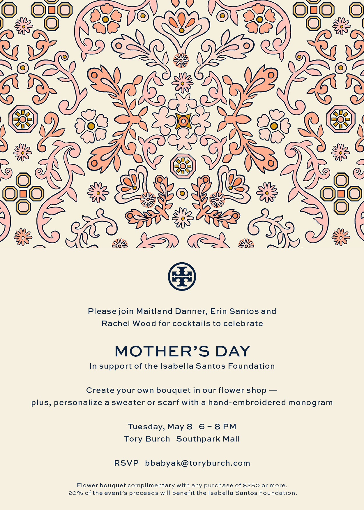 Tory Burch Mother's Day Event: May 8 6PM - Isabella Santos Foundation